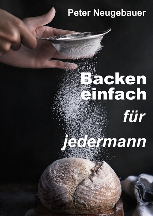 Backen einfach fur jedermann (Hardcover)