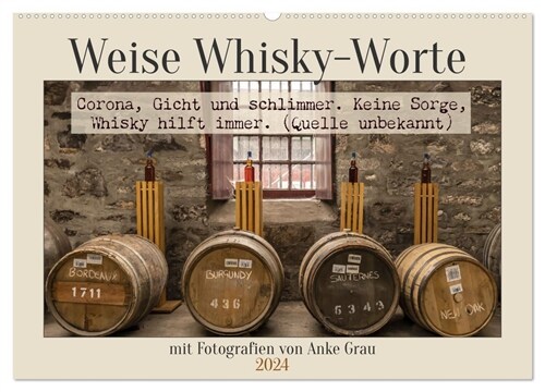 Weise Whisky-Worte (Wandkalender 2024 DIN A2 quer), CALVENDO Monatskalender (Calendar)