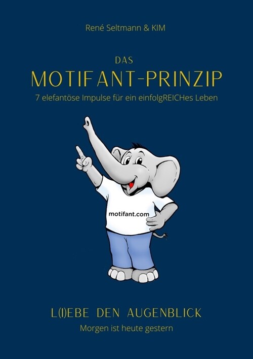 Das Motifant - Prinzip (Paperback)