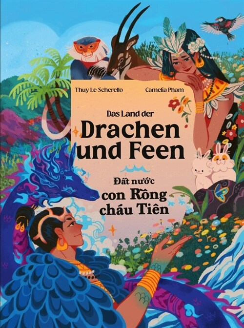 Das Land der Drachen und Feen -   t n  c con R ng chau Tien (Hardcover)