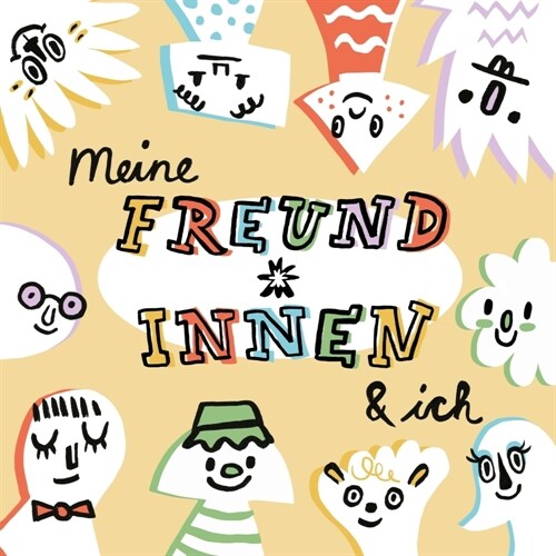 Meine Freund*innen & ich (Hardcover)