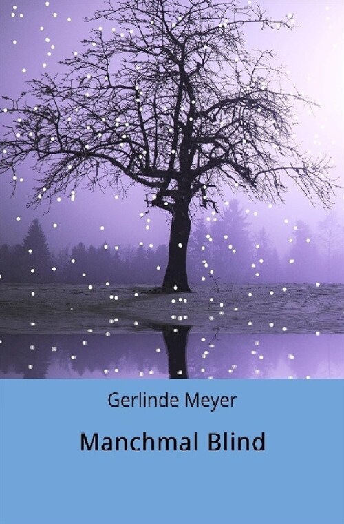 Manchmal Blind (Paperback)