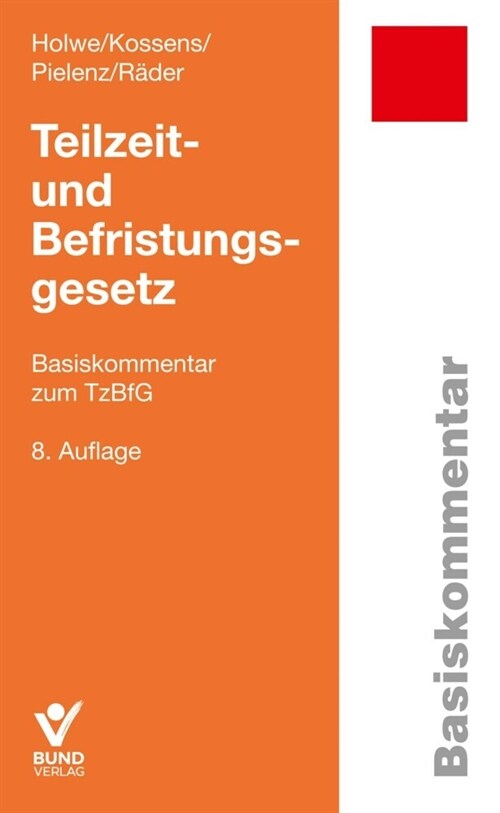 Teilzeit- und Befristungsgesetz (Book)