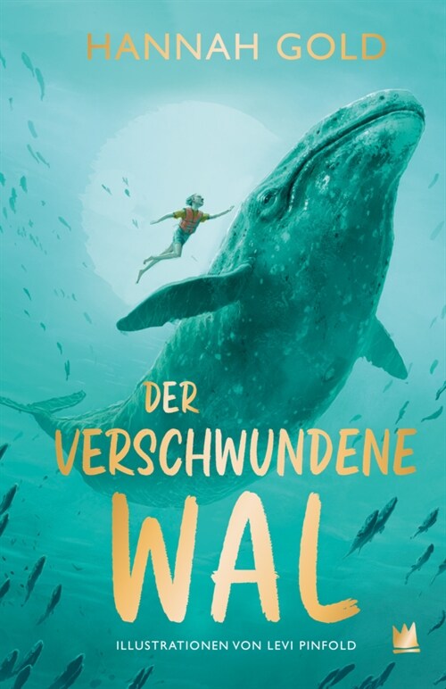 Der verschwundene Wal (Hardcover)