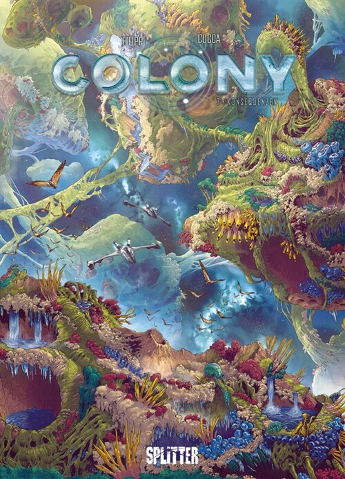 Colony. Band 7 (Hardcover)
