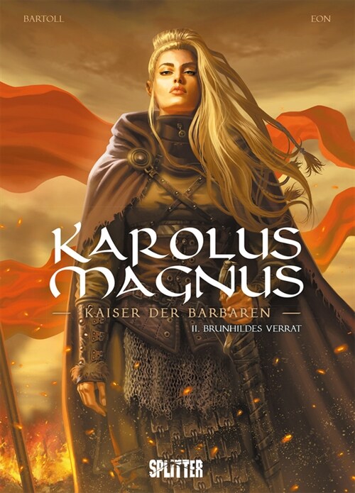 Karolus Magnus - Kaiser der Barbaren. Band 2 (Hardcover)