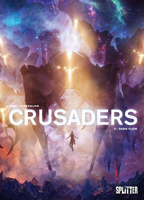 Crusaders. Band 5 (Hardcover)