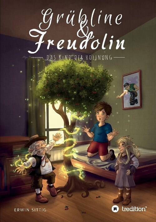 Grubline und Freudolin (Paperback)