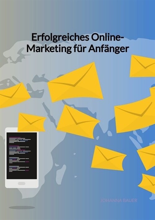 Erfolgreiches Online-Marketing fur Anfanger (Paperback)