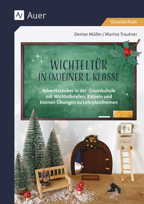 Wichteltur in meiner 1. Klasse (Pamphlet)