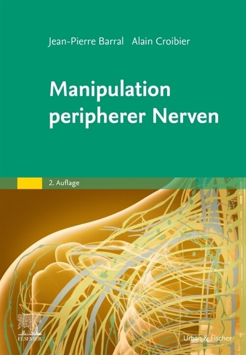 Manipulation peripherer Nerven (Hardcover)