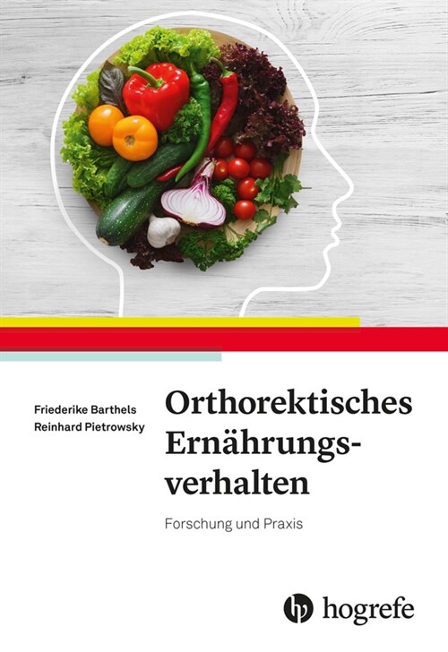 Orthorektisches Ernahrungsverhalten, m. 1 Online-Zugang (Paperback)