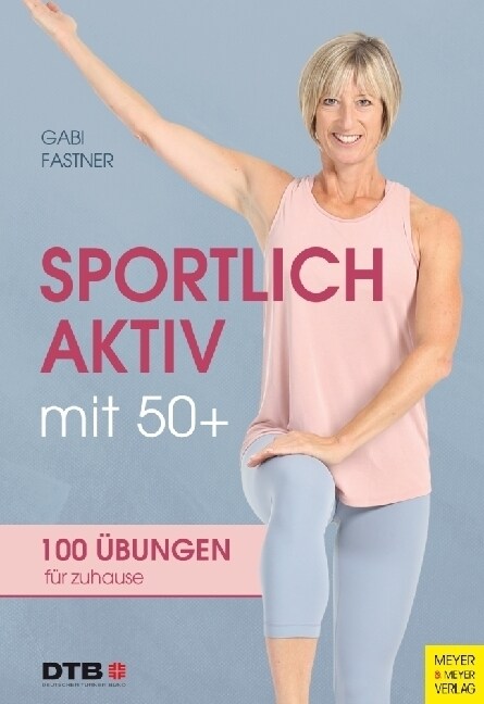 Sportlich aktiv mit 50+ (Paperback)