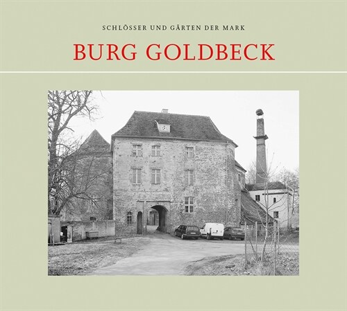 Burg Goldbeck (Paperback)