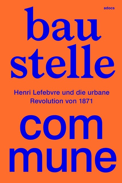 Baustelle Commune (Book)