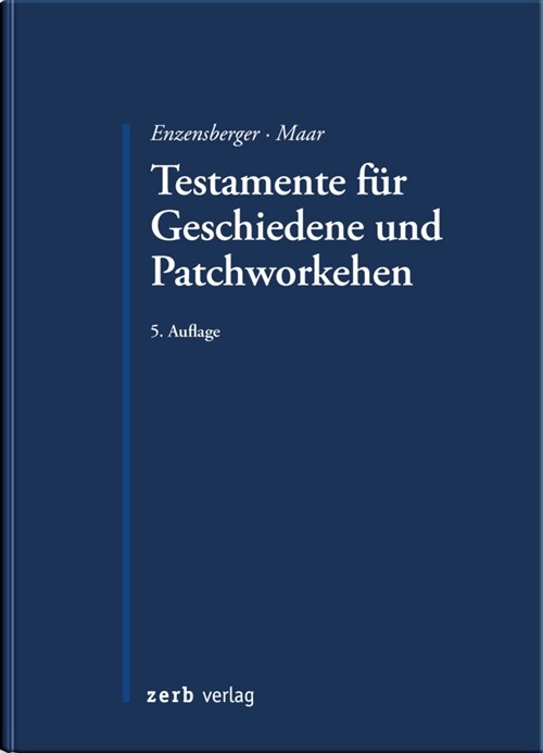 Testamente fur Geschiedene und Patchworkehen (Paperback)