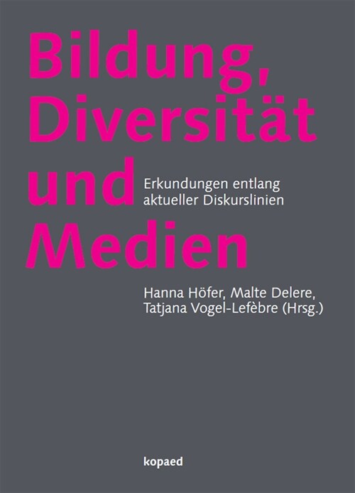 Bildung, Diversitat und Medien (Book)