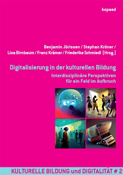 Digitalisierung in der kulturellen Bildung (Book)