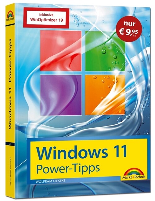 Windows 11 Power Tipps - Sonderausgabe inkl. WinOptimizer 19 Vollversion - Das Maxibuch: Optimierung, Troubleshooting Insider Tipps fur Windows 11 (Paperback)