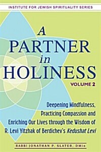 A Partner in Holiness Vol 2: Leviticus-Numbers-Deuteronomy (Hardcover)