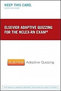 Elsevier Adaptive Quizzing for the NCLEX-RN Exam Access Code (Pass Code, 1st)