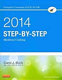 Step-By-Step Medical Coding 2014 (Paperback, 1st, PCK, CSM)