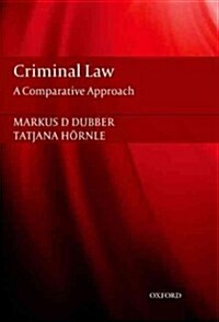 Criminal Law : A Comparative Approach (Hardcover)