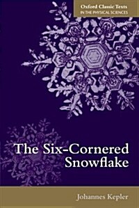 The Six-Cornered Snowflake (Paperback)