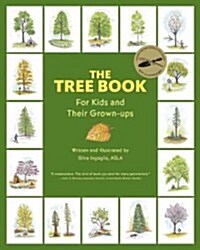 The Tree Book for Kids and Their Grown-Ups (Hardcover)