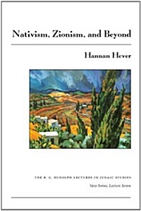 Nativism, Zionism, and Beyond (Paperback)
