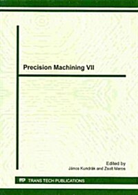 Precision Machining VII (Paperback)
