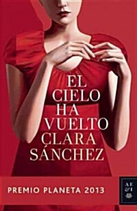 El Cielo Ha Vuelto = Heaven Has Become (Paperback)