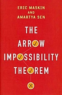 The Arrow Impossibility Theorem (Hardcover)