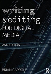 Writing and Editing for Digital Media (Paperback, 2 Rev ed)