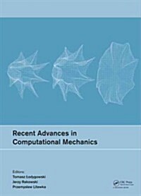 Recent Advances in Computational Mechanics (Hardcover)