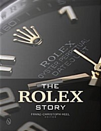 The Rolex Story (Hardcover)