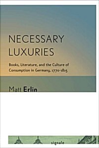 Necessary Luxuries (Paperback)