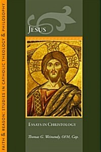 Jesus: Essays in Christology (Paperback)