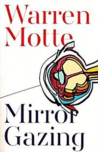 Mirror Gazing (Paperback)