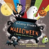 Shivery Shades of Halloween (Hardcover)