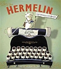 Hermelin the Detective Mouse (Library Binding)