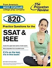 [중고] 900 Practice Questions for the Upper Level SSAT & ISEE: Extra Preparation for an Excellent Score (Paperback)