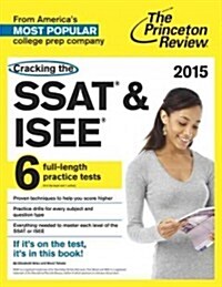 Cracking the SSAT & ISEE (Paperback, 2015)
