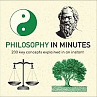 Philosophy in Minutes (Paperback)