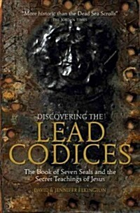 Discovering the Lead Codices (Hardcover)