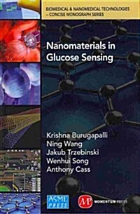 Nanomaterials in Glucose Sensing (Hardcover)