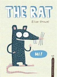 The Rat: The Disgusting Critters Series (Hardcover)