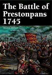 The Battle of Prestonpans 1745 (Paperback)
