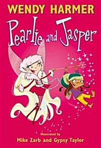 Pearlie and Jasper (Paperback, Reprint)