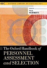 Oxford Handbook of Personnel Assessment and Selection (Paperback)